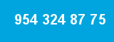 954 324 87 75